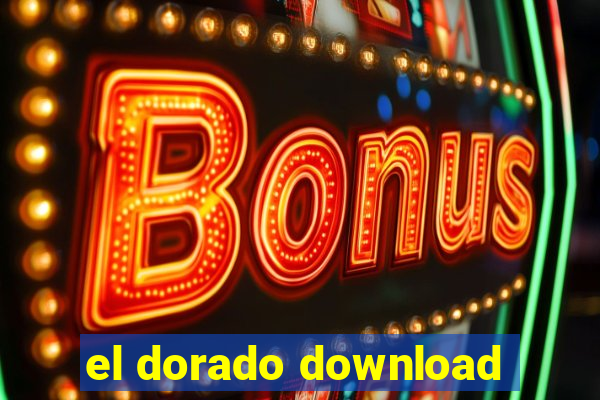 el dorado download